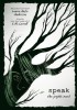 Speak: The Graphic Novel