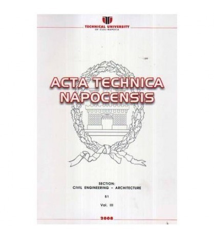 colectiv - Acta Tehnica Napocensis - Section: Civil Engineering -