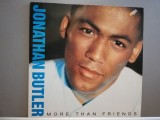 Jonathan Butler &ndash; More Than Friends (1988/Zomba/RFG) gen: Rnb-Soul - Vinil/M, Pop, Warner