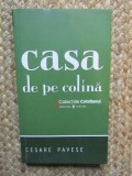 Casa de pe colina - Cesare Pavese