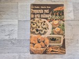 Preparate reci de arta culinara de Ion Radu,Maria Onu