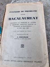 A. Hollinger - Culegere de probleme pentru Bacalaureat continand 215 probleme de algebra si geometrie analitica propuse la examenul de bacalaureat in
