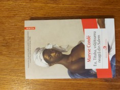 Eu,Tituba,vrăjitoarea neagră din Salem de Maryse Conde foto