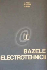 Bazele electrotehnicii - Electrodinamica. Circuite electrice, vol. 1, 2 (1980) foto
