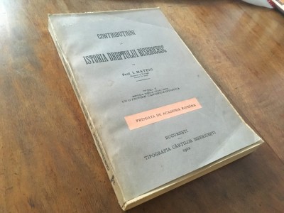 PROF. I. MATEIU, CONTRIBUTIUNI LA ISTORIA DREPTULUI BISERICESC. VOL.I EPOCA 1848-1868/CU O PRIVIRE CANONICA- ISTORICA.1922 PREMIATA DE ACADEMIA ROMANA foto