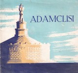V. Barbu - Adamclisi. Muzeul regional de arheologie Dobrogea