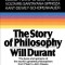 The Story of Philosophy: The Lives and Opinions of the Greater Philosophers