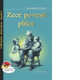 Zece povesti pitice - Vladimir Colin