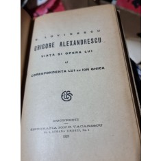 E. Lovinescu - Grigore Alexandrescu, Viata si Opera lui si corespondenta lui cu Ion Ghica