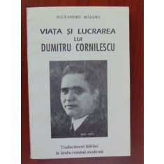 Viata si lucrarea lui Dumitru Cornilescu Alexandru Maianu