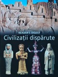 Civilizatii disparute. Enciclopedie Reader's Digest (XC104)