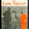 Povestea unui lama tibetan - T. Lobsang Rampa