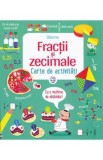 Fractii si zecimale. Carte de activitati. Usborne 9-12 ani