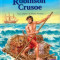Robinson Crusoe - Nivelul 4 | Daniel Defoe