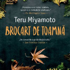 Brocart de toamna – Teru Miyamoto