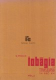 Iobagia in Transilvania &icirc;n secolul al XVI-lea / David Prodan (vol. 1)