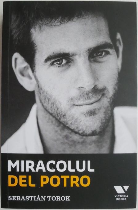 Miracolul Del Porto &ndash; Sebastian Torok