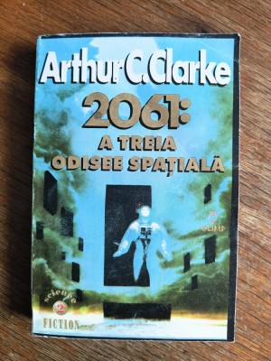 2061 a Treia Odisee Spatiala - Arthur C. Clarke / R2F foto