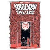 Az irodalom visszav&aacute;g 2. - A Paradicsomkerttől a Pokol kapuj&aacute;ig - N&eacute;nyei P&aacute;l