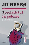 Specialistul in gelozie si alte povestiri