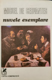 Nuvele exemplare - Miguel de Cervantes