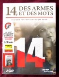 Pachet 3 DVD-uri: &quot;14, Des Armes et des Mots&quot;, In limba franceza. Pachet sigilat in tipla