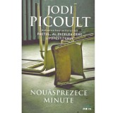 Jodi Picoult - Nouasprezece minute - 133803