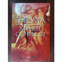 Marile Corelli- Thelma