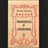 Dragostea și Căsătoria - Nicolae Mitrofan - Ed. Științifică și Enciclopedică