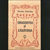 Dragostea și Căsătoria - Nicolae Mitrofan - Ed. Științifică și Enciclopedică