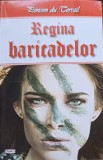 Regina Baricadelor - Ponson du Terrail, 2017, Dexon, Romana, Roman, Beletristica, Paperback, 190 Pagini