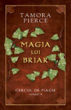 Cercul de magie Vol.4: Magia lui Briar - Tamora Pierce
