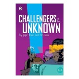 Challengers of the Unknown by Jeph Loeb &amp; Tim Sale, Jeph Loeb