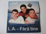 CD L.A. albumul:Fara tine 2001