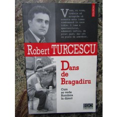 Robert Turcescu - Dans de Bragadiru, Polirom