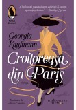 Croitoreasa din Paris - Georgia Kaufmann, Humanitas Fiction