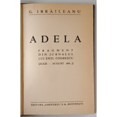 ADELA de GARABET IBRAILEANU , 1933 , EDITIE PRINCEPS *
