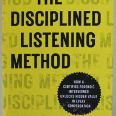 THE DISCIPLINED LISTENING METHOD by MICHAEL REDDINGTON , 2022