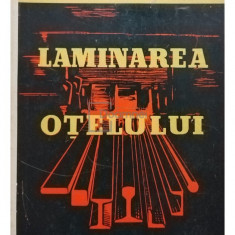 M. Adrian - Laminarea otelului (editia 1960)