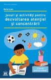 Jocuri si activitati pentru dezvoltarea atentiei si concentrarii - Severine Lambert