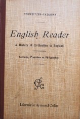 Schweitzer-Cazamian - English reader - A history of Civilisation in England, 10th edition (Editia: 1925) foto
