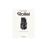 The Classic Rollei: A Definitive Guide