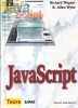 Richard Wagner, R. Allen Wyke - JavaScript, TEORA