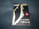 Cumpara ieftin MICHEL SIFFRE - IN AFARA TIMPULUI