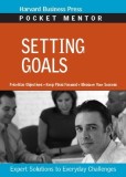 Setting Goals: Expert Solutions Tp Everyday Challenges