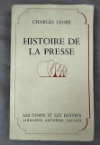 Histoire de la presse / Charles Ledre