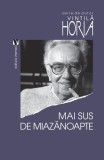 Mai sus de miazănoapte - Paperback - Vintilă Horia - Vremea