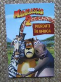 Madagascar 2. Pierduti in Africa