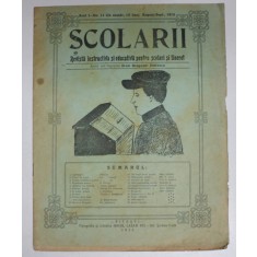 SCOLARII , REVISTA INSTRUCTIVA SI EDUCATIVA PENTRU SCOLARI SI TINERET , ANUL I , NO. 11 , AUGUST - SEPT. 1915