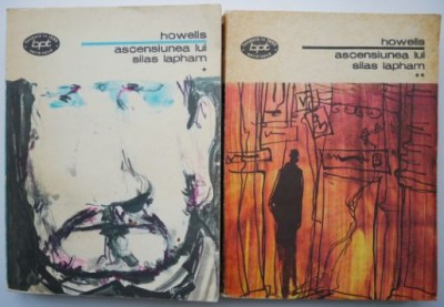 Ascensiunea lui Silas Lapham (2 volume) &amp;ndash; W. D. Howells foto